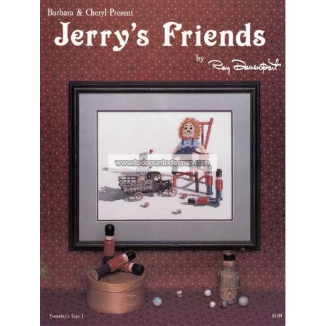 Juguetes de Ayer: Los Amigos de Jerry Barbara & Cheryl Yesterday's Toys 1 Jerrys's Friends