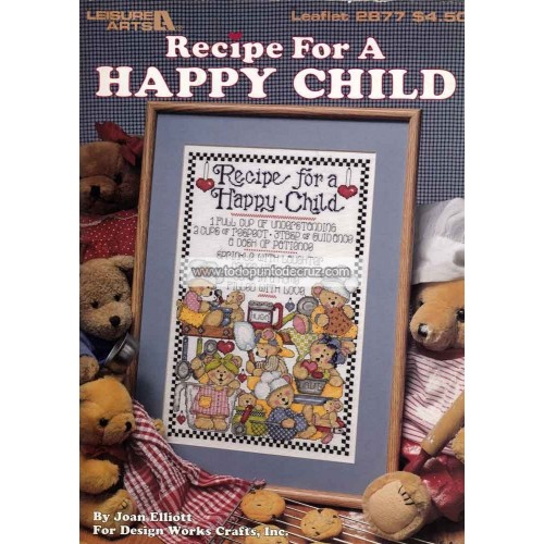 Gráfico Punto de Cruz Receta para un Niño Feliz Leisure Arts 2877 Recipe for a Happy Child cross stitch chart